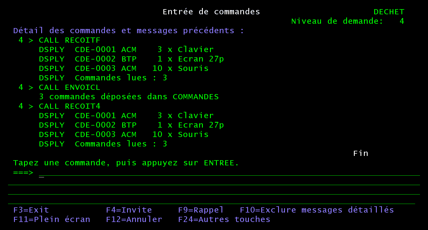 Écran Entrée de commandes : après un second CALL ENVOICL, CALL RECOIT4 affiche les trois mêmes commandes et Commandes lues : 3