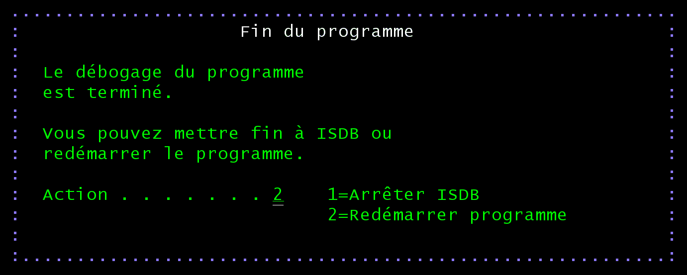 Fenêtre Fin du programme de STRISDB : Action 1=Arrêter ISDB, 2=Redémarrer programme