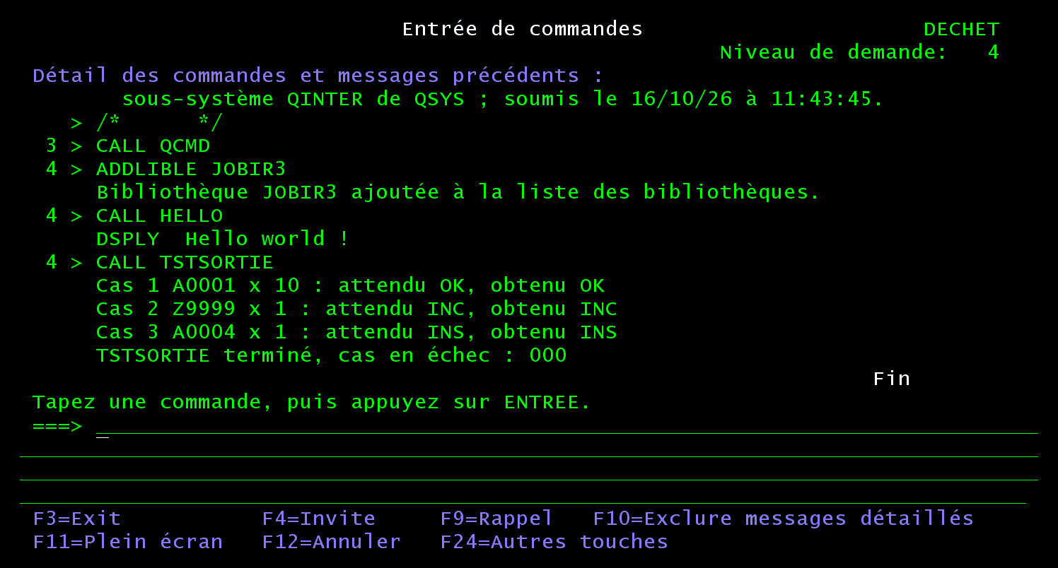 Écran Entrée de commandes après CALL TSTSORTIE : cas 1 attendu OK obtenu OK, cas 2 attendu INC obtenu INC, cas 3 attendu INS obtenu INS, cas en échec 000