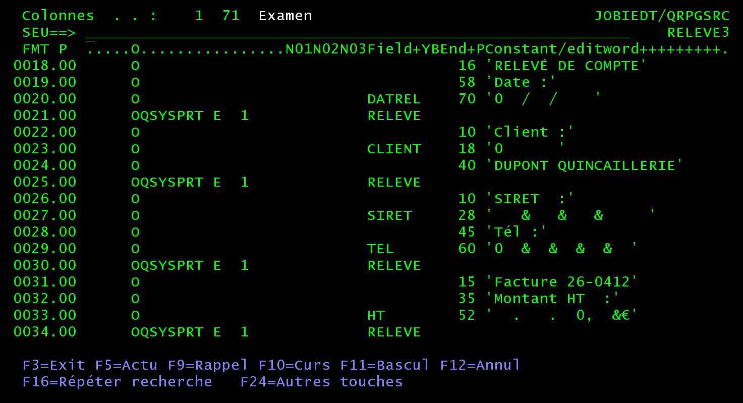SEU, examen du membre RELEVE3 : ligne de format O, spécifications O avec les zones DATREL, CLIENT, SIRET et TEL et leurs mots d'édition en colonne 45