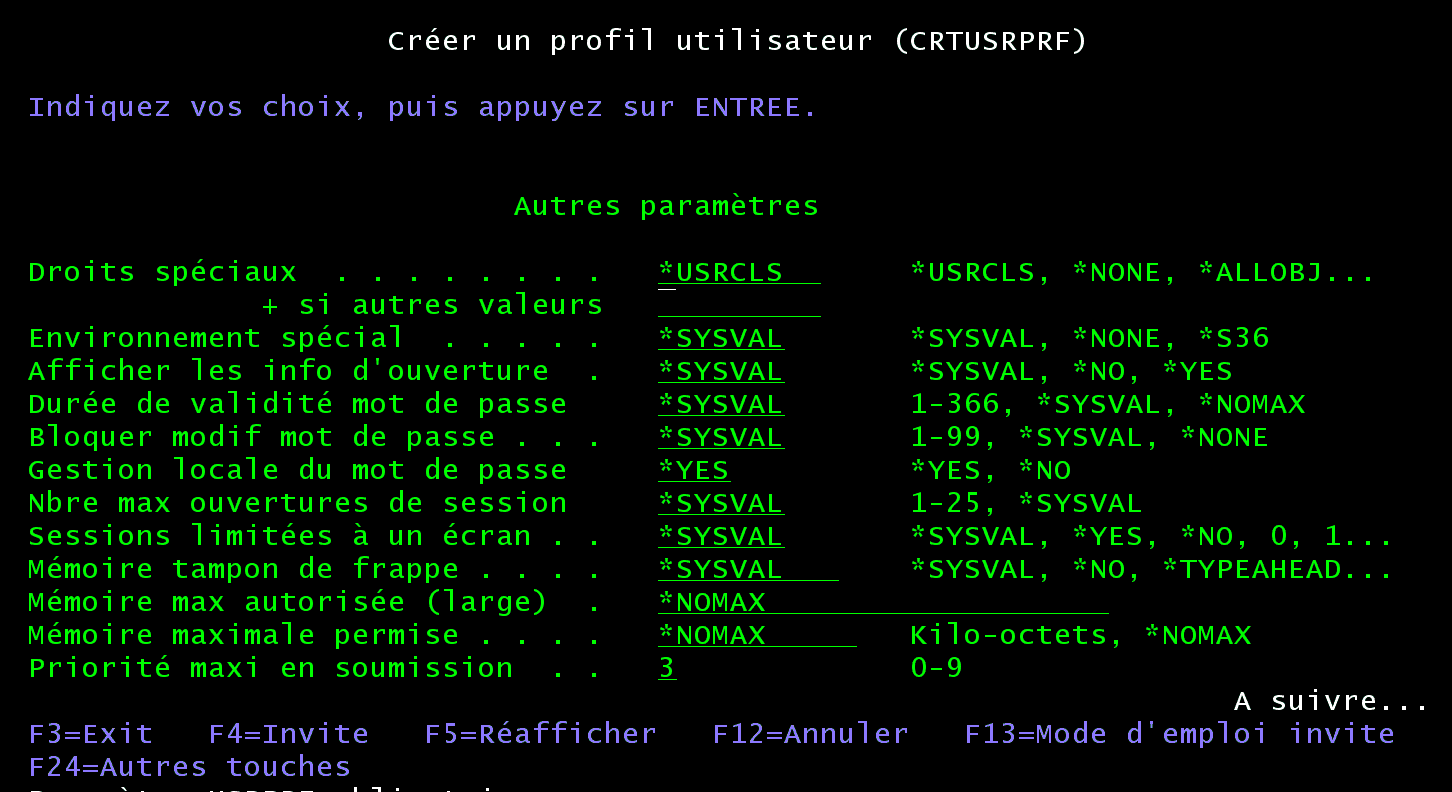 Écran 5250 CRTUSRPRF, autres paramètres : droits spéciaux *USRCLS, durée de validité du mot de passe *SYSVAL, priorité maxi en soumission 3