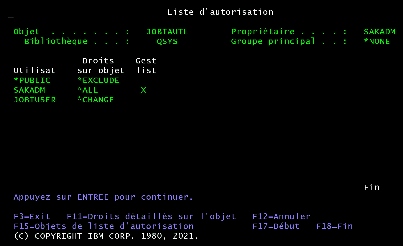 Écran 5250 Liste d'autorisation JOBIAUTL de QSYS : *PUBLIC *EXCLUDE, SAKADM *ALL avec gestion de liste, JOBIUSER *CHANGE