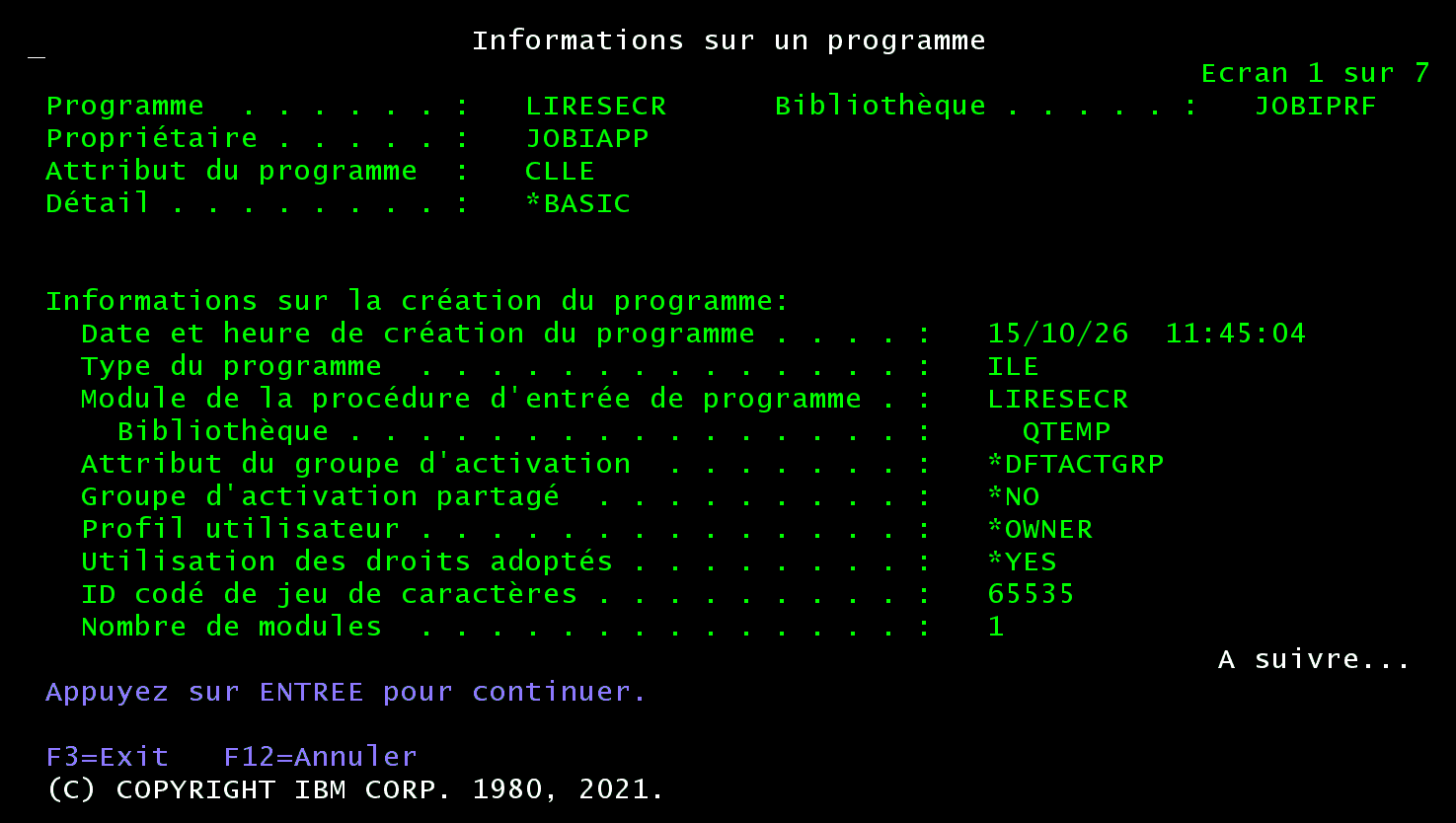 Écran 5250 Informations sur un programme LIRESECR : propriétaire JOBIAPP, profil utilisateur *OWNER, utilisation des droits adoptés *YES