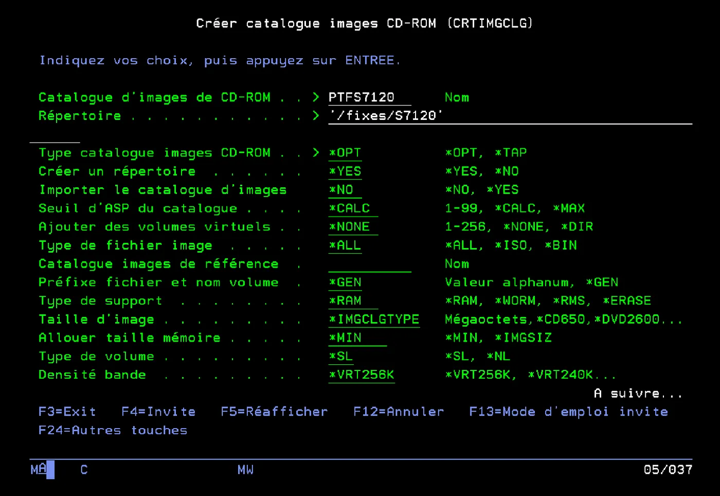 Invite CRTIMGCLG : PTFS7120, répertoire /fixes/S7120, type *OPT