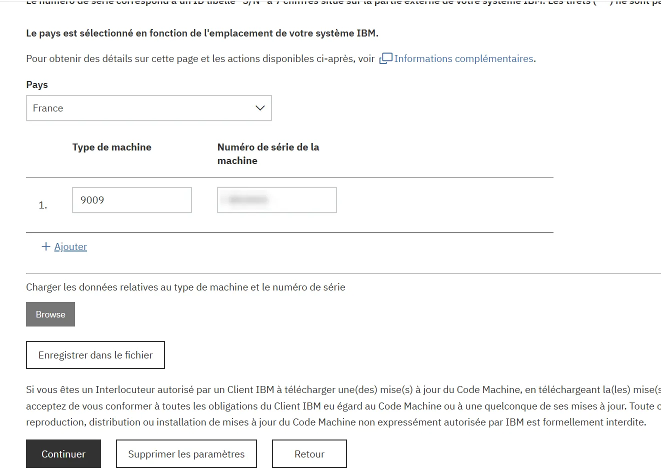 Fix Central : pays France, type de machine 9009, numéro de série masqué