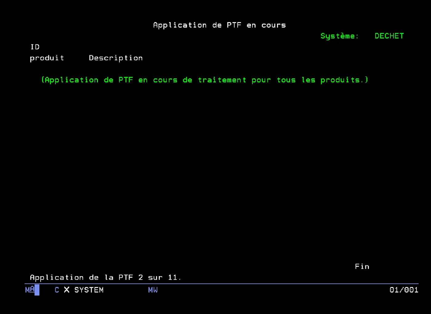 Application de PTF en cours pour tous les produits, PTF 2 sur 11