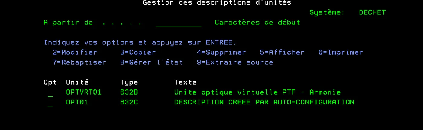 WRKDEVD : OPTVRT01 type 632B, OPT01 type 632C créée par autoconfiguration
