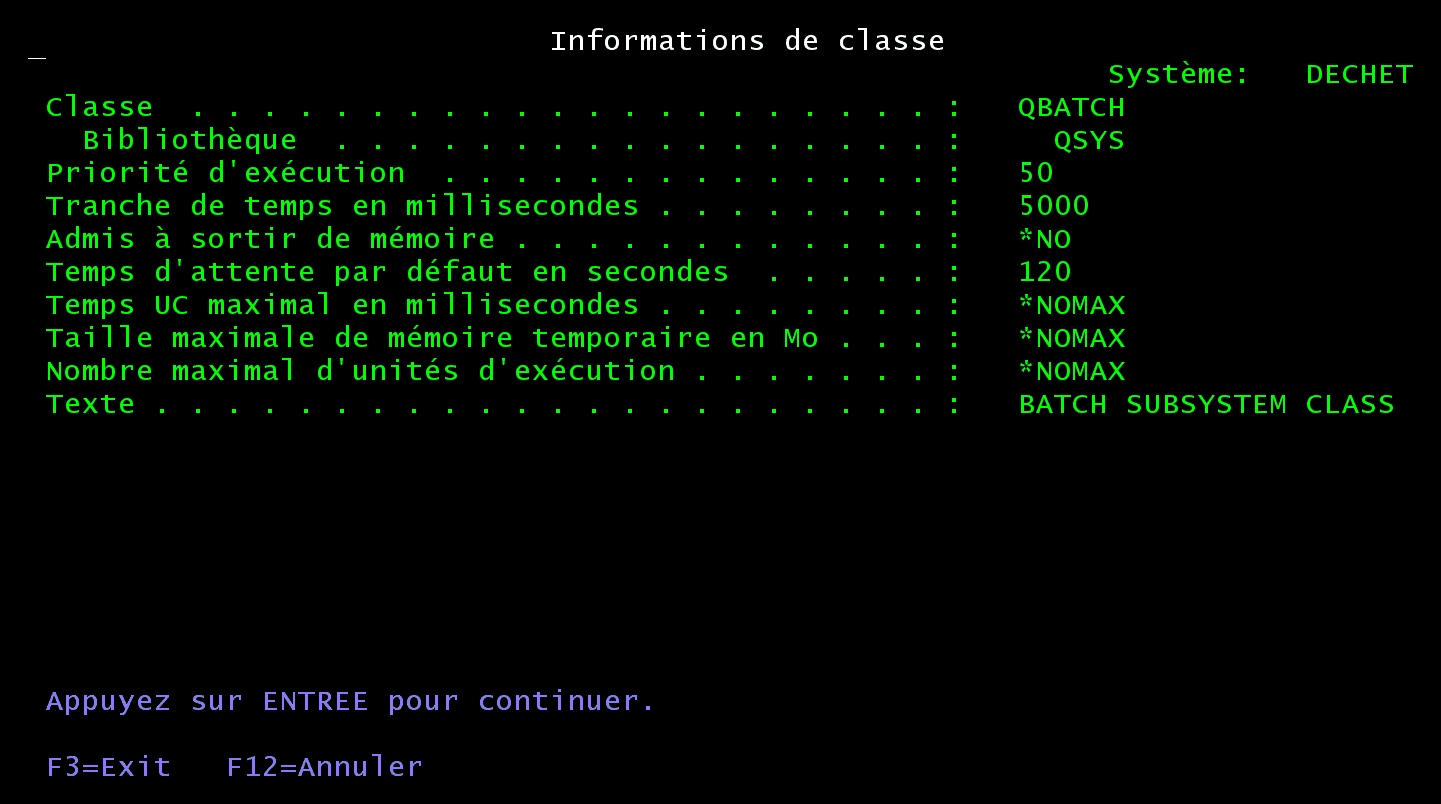 Écran 5250 Informations de classe QBATCH de QSYS : priorité d'exécution 50, tranche de temps 5000 millisecondes