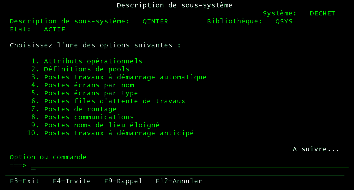 Écran 5250 Description de sous-système QINTER : menu des attributs opérationnels, pools, postes autostart, postes écrans, postes files d'attente, postes de routage, postes communications, postes prédémarrés