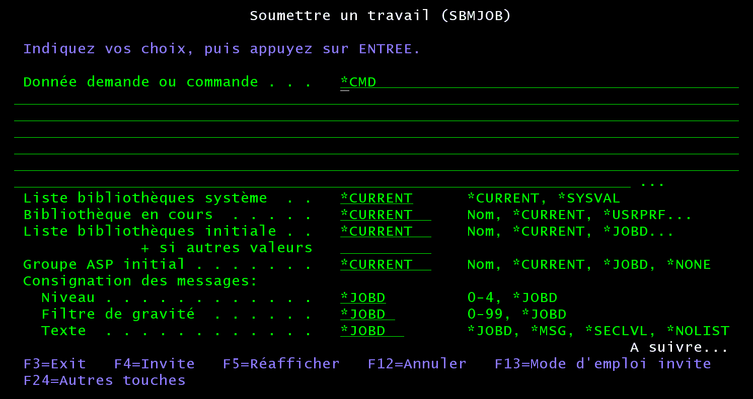 Écran 5250 SBMJOB, suite des autres paramètres : liste bibliothèques système *CURRENT, bibliothèque en cours *CURRENT, liste bibliothèques initiale *CURRENT, consignation des messages *JOBD